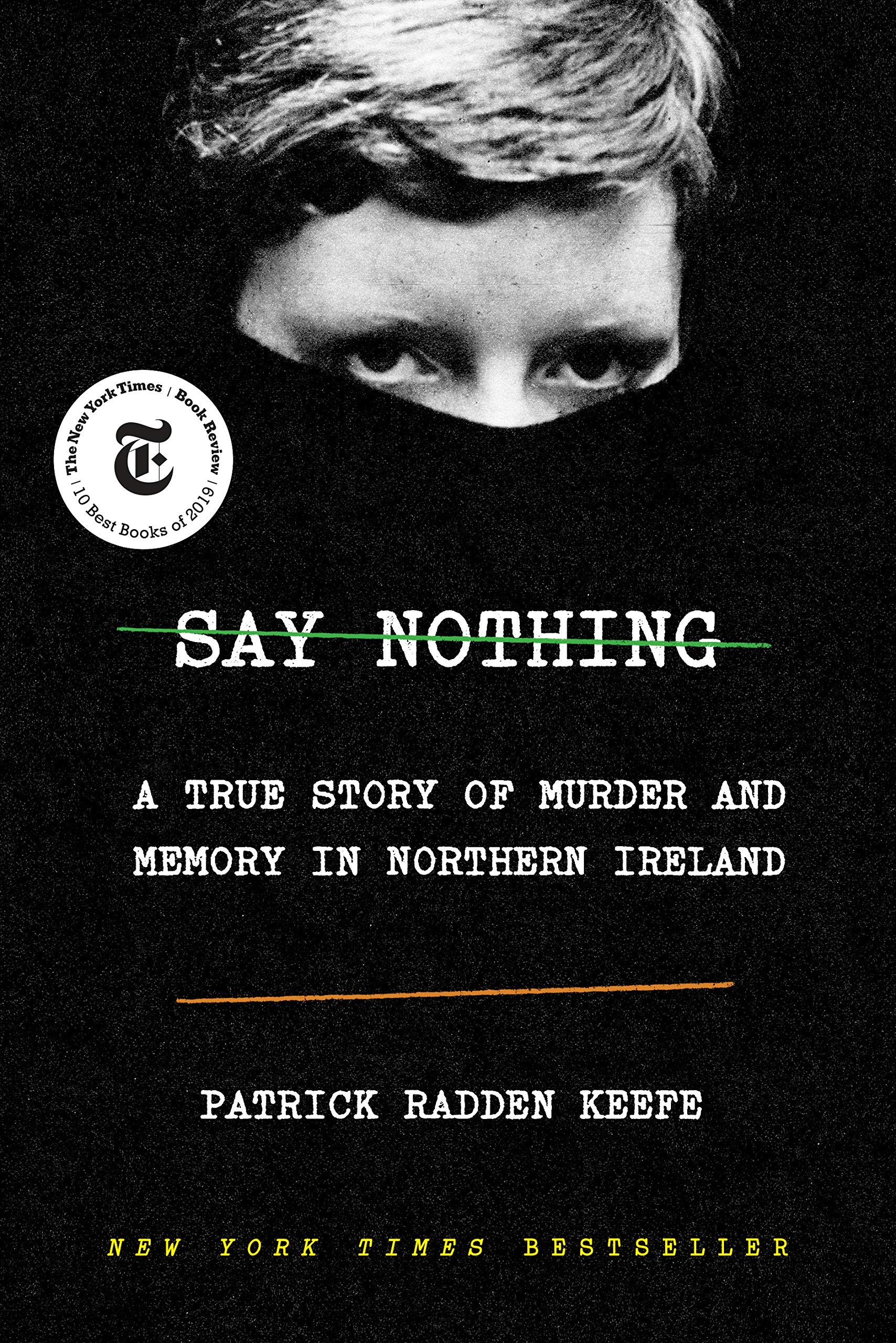 Patrick Radden Keefe Say Nothing